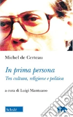 Certeau Michel de; Mantuano L. (cur.)