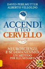 Perlmutter David; Villoldo Alberto