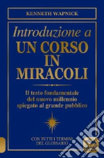 Wapnick Kenneth; Pestarino S. (cur.); Popani I. (cur.); Merlino F. (cur.)