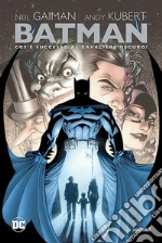 Gaiman Neil; Kubert Andy