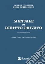 Torrente Andrea; Schlesinger Piero; Anelli F. (cur.); Granelli C. (cur.)