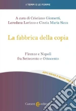 Giometti C. (cur.); Lorizzo L. (cur.); Sicca C. M. (cur.)