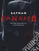 Azzarello Brian; Bermejo Lee