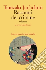 Tanizaki Junichiro; Bienati L. (cur.)