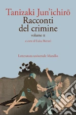 Tanizaki Junichiro; Bienati L. (cur.)