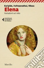 Euripide; Hofmannsthal Hugo von; Ritsos Ghiannis; Donadi F. (cur.)
