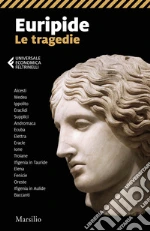 Euripide; Tonelli A. (cur.)