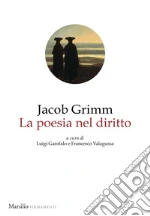 Grimm Jacob; Garofalo L. (cur.); Valagussa F. (cur.)
