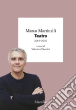 Martinelli Marco; Valentini V. (cur.)