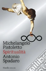Pistoletto Michelangelo; Spadaro Antonio; Monico F. (cur.)