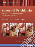 Sadock B. J.; Sadock V. A.; Ruiz P.; Sacchetti E. (cur.)