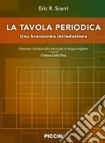 Scerri Eric R.; Della Pina C. (cur.)