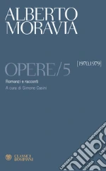 Moravia Alberto; Casini S. (cur.)