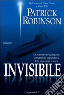 Invisibile libro di Robinson Patrick