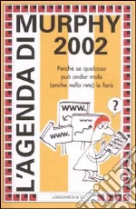 L'agenda di Murphy 2002 libro di Bloch Arthur