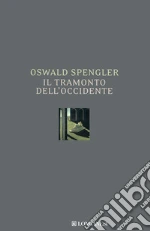 Spengler Oswald; Calabrese Conte R. (cur.); Cottone M. (cur.); Jesi F. (cur.)