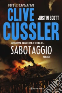 Sabotaggio libro di Cussler Clive - Scott Justin