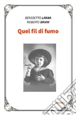 Lanna Benedetto; Bruni Roberto