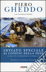 Gheddo Piero; Fazzini Gerolamo