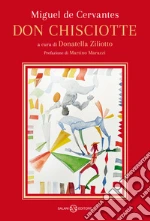 Cervantes Miguel de; Ziliotto D. (cur.)