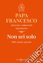 Rubin Sergio; Francesco (Jorge Mario Bergoglio); Ambrogetti Francesca