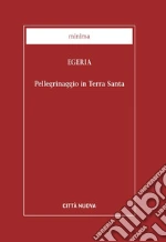 Egeria; Siniscalco P. (cur.); Scarampi F. (cur.)