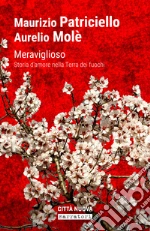 Patriciello Maurizio; Mole A.