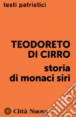 Teodoreto di Ciro; Gallico A. (cur.)