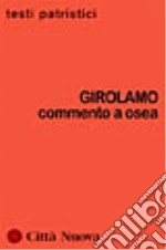 Girolamo (san); Messina M. T. (cur.)