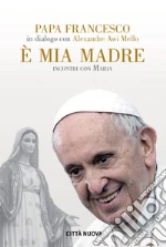 Francesco (Jorge Mario Bergoglio); Awi Mello Alexandre