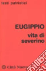 Eugippio; Genovese A. (cur.)