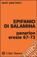 Epifanio di Salamina; Ciarlo D. (cur.); Ciarlo D. (cur.)