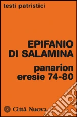 Epifanio di Salamina; Ciarlo D. (cur.); Ciarlo D. (cur.)