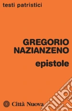 Gregorio di Nazianzo (san); Conte A. (cur.)