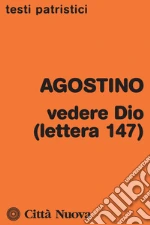 Agostino (sant'); Catapano G. (cur.)