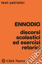 Ennodio Magno Felice; Marconi G. (cur.)