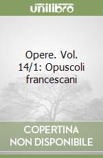 Bonaventura (san); Pellegrini L. (cur.)