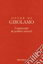Girolamo (san); Messina M. T. (cur.)