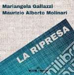 Gallazzi Mariangela; Molinari Maurizio Alberto