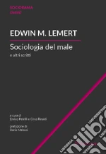 Lemert Edwin M.; Rinaldi C. (cur.); Petrilli E. (cur.)