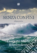 Risplendente Concetta Maria