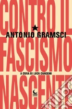 Gramsci Antonio; Cangemi L. (cur.)