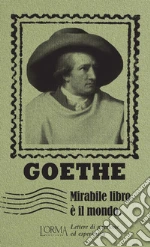 Goethe Johann Wolfgang; Federici Solari M. (cur.)