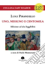 Pirandello Luigi; Montanari P. (cur.)