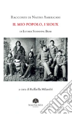 Standing Bear Luther; Milandri R. (cur.)