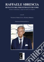 Sbrescia V. M. (cur.); Sbrescia L. (cur.); Sbrescia D. (cur.)