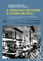 Bottioni Augusto; Migliavacca Maurizio