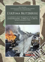 Dr. Greiner Helmut; Generale Mller-Hillebrand; Generale von Greiffenberg; Lombardi A. (cur.)