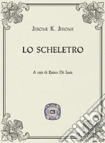 Jerome Jerome K.; De Luca E. (cur.)
