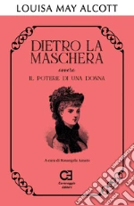 Alcott Louisa May; Amato R. (cur.)